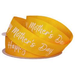 Grosgrain Ribbon w/Happy Mother's Day - 25mm x 25m / Yellow with White Print